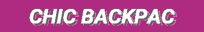 Chic Backpacks & Accessories | Stylish Women's Fashion, Men's Casual, Business & Travel Backpacks